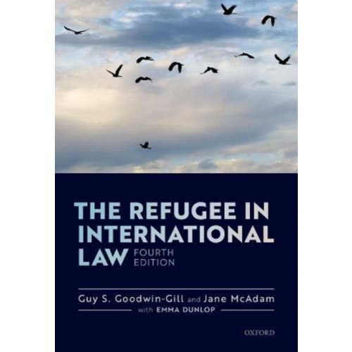 Oxford University Press The Refugee in International Law (häftad, eng)