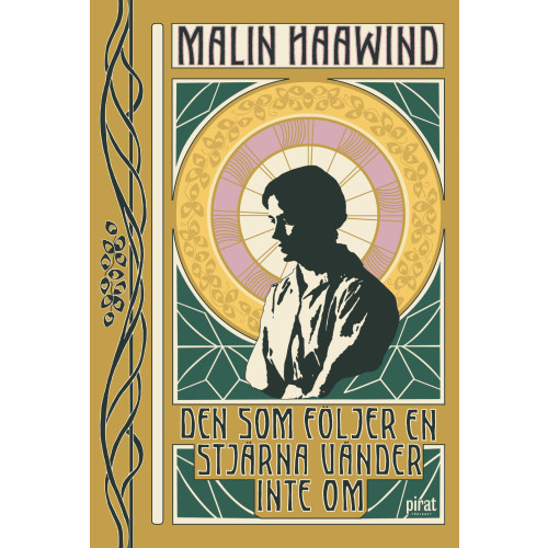 Malin Haawind Den som följer en stjärna vänder inte om (pocket)