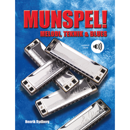 Henrik Rydberg Munspel! : melodi, teknik & blues (ljudfiler online) (häftad)
