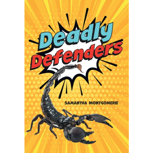 HarperCollins Publishers Deadly Defenders (häftad, eng)