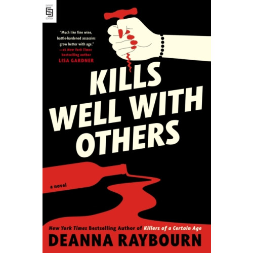 Deanna Raybourn Kills Well with Others (pocket, eng)