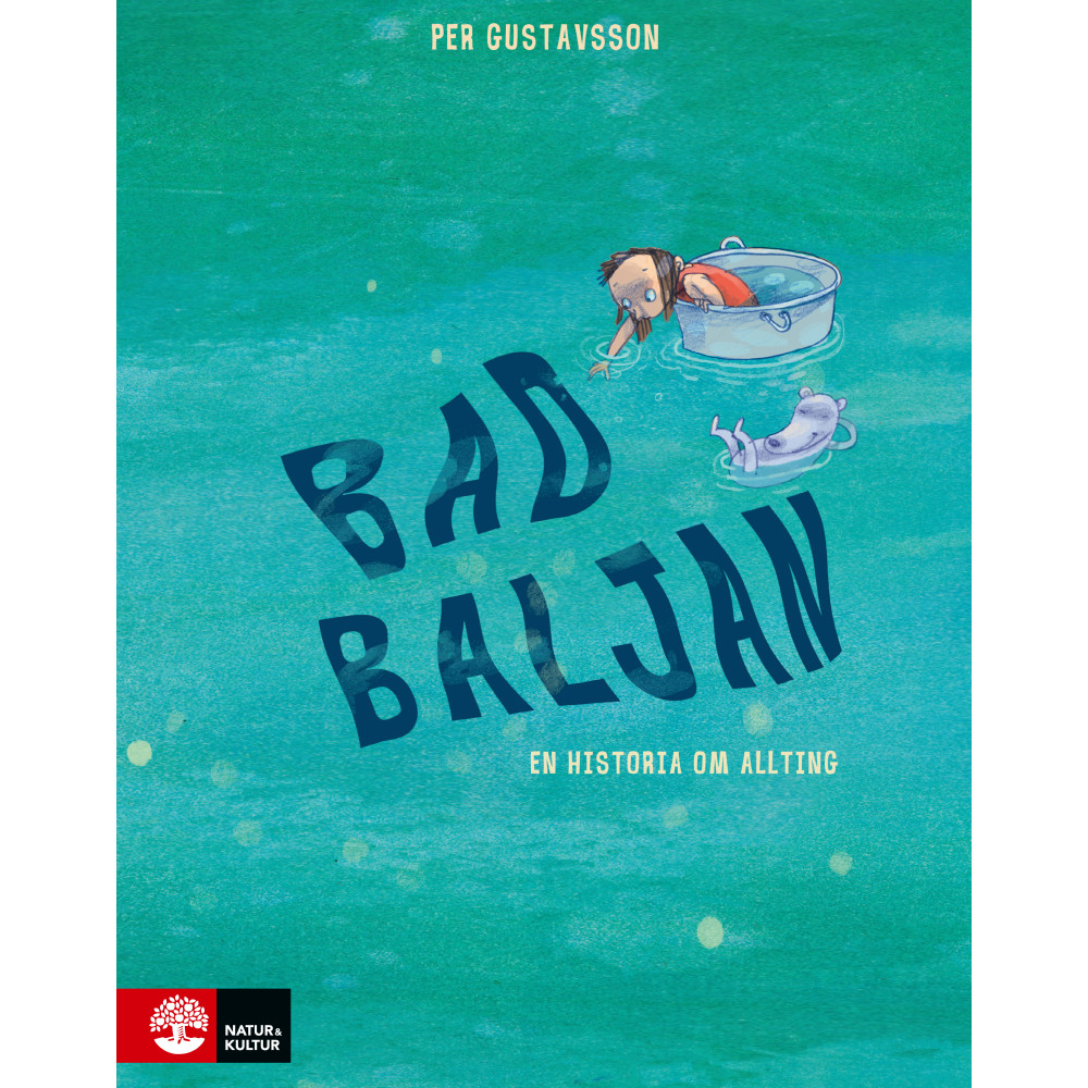 Produktbild för Badbaljan : en historia om allting (inbunden)