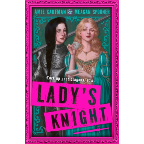 Amie Kaufman Lady's Knight (häftad, eng)