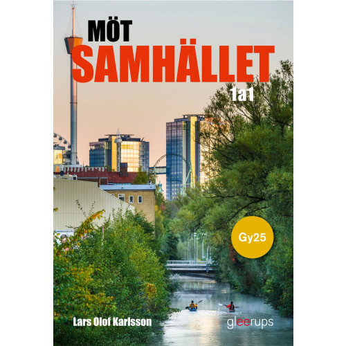 Lars-Olof Karlsson Möt samhället 1a1, bok, Gy25 (bok, flexband)