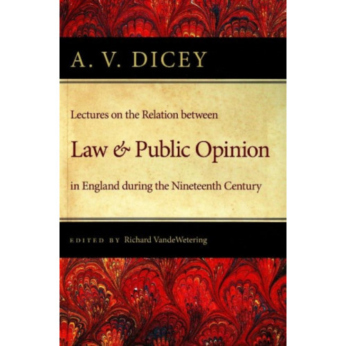 Liberty Fund Inc Lectures on the Relation Between Law & Public Opinion (häftad, eng)