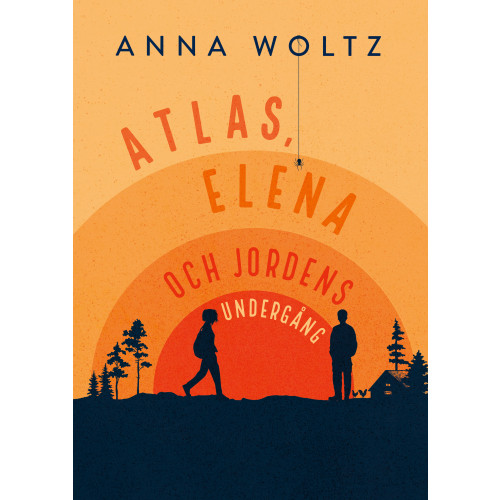 Anna Woltz Atlas, Elena och jordens undergång (inbunden)