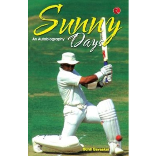 Rupa Publications India Pvt. Ltd Sunny Days Sunil Gavaskar's Own Story (häftad, eng)