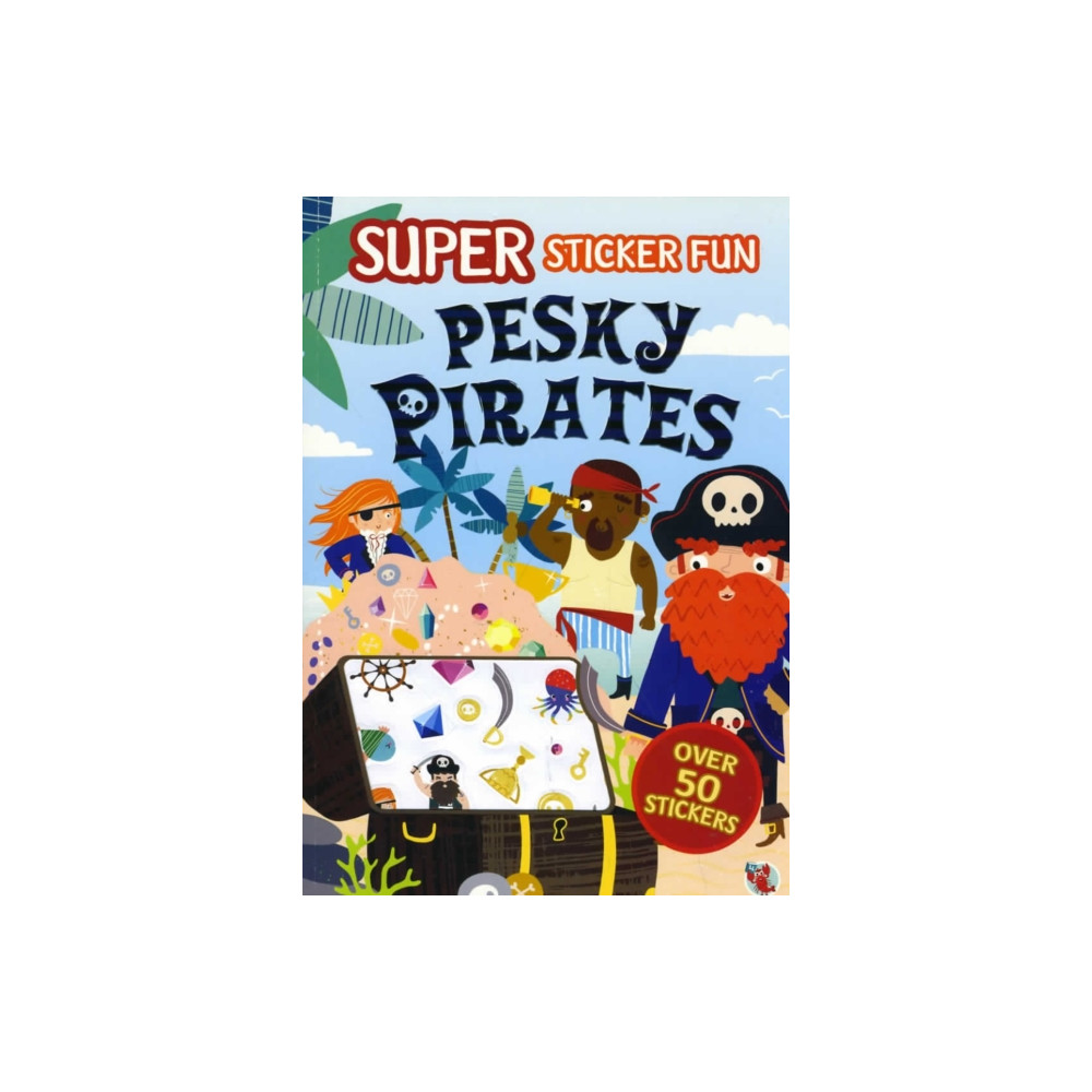 Produktbild för SUPER STICKER FUN PESKY PIRATES (häftad, eng)
