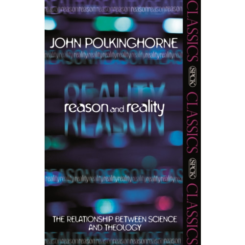 Spck publishing Reason and Reality (häftad, eng)