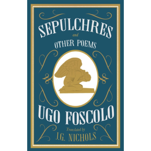 Alma Books Ltd Sepulchres and Other Poems: Dual Language (häftad, eng)