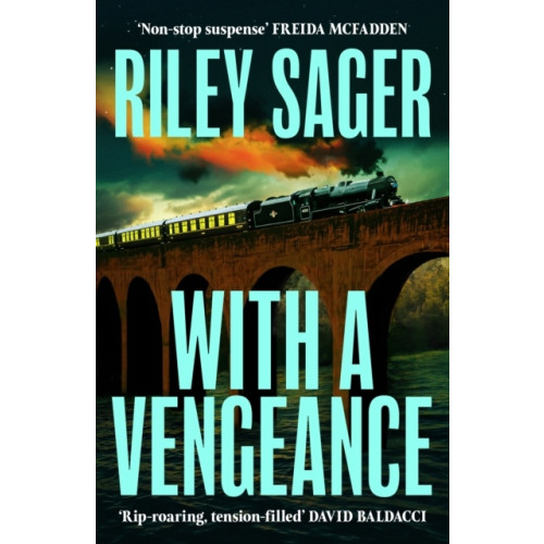 Riley Sager With a Vengeance (häftad, eng)