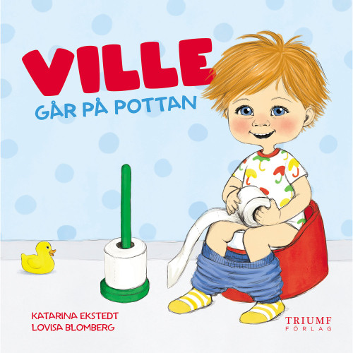 Triumf förlag Ville går på pottan