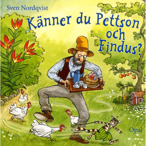 OPAL FÖRLAG Känner du Pettsson och Findus?
