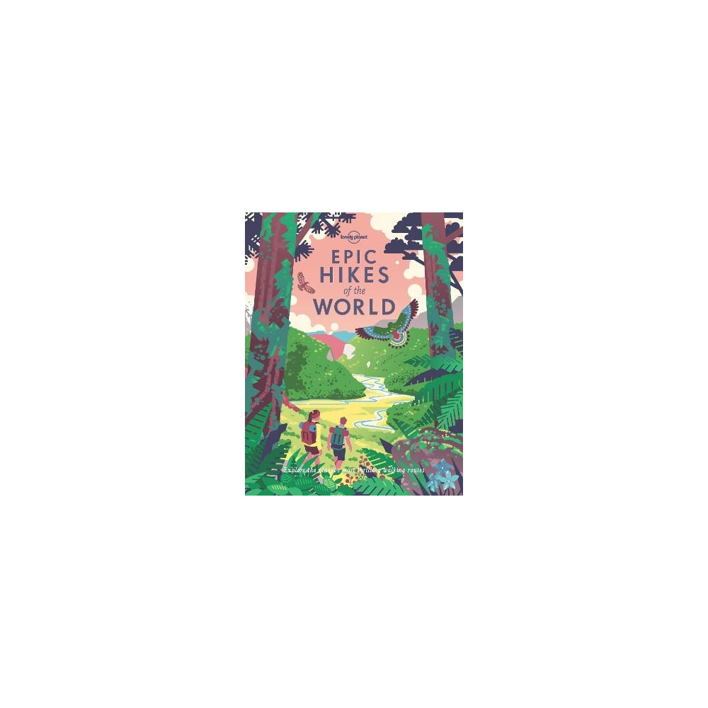 Produktbild för Lonely Planet Epic Hikes of the World (inbunden, eng)