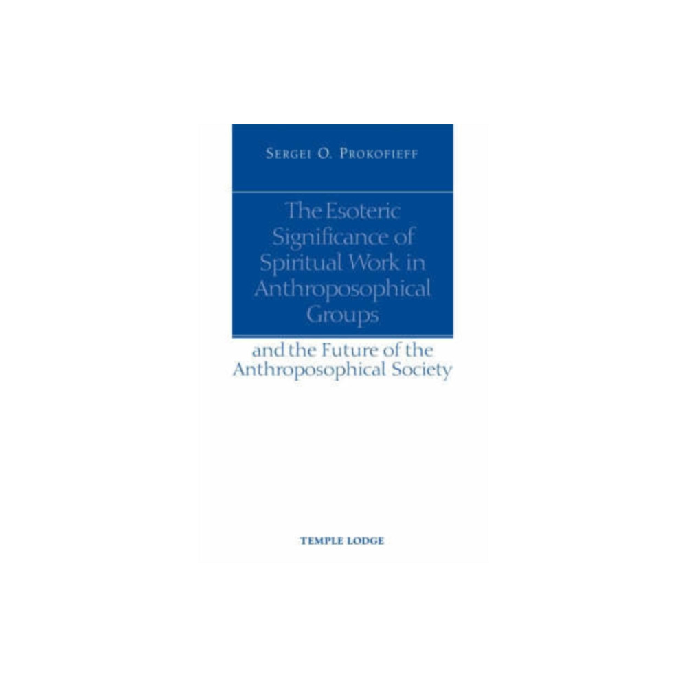 Produktbild för The Esoteric Significance of Spiritual Work in Anthroposophical Groups (häftad, eng)