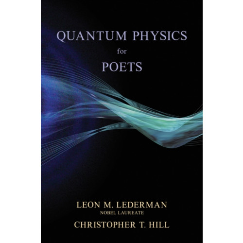Globe Pequot Press Quantum Physics for Poets (häftad, eng)
