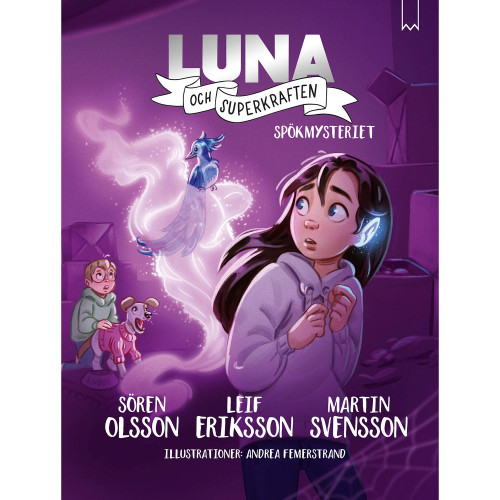 Bookmark Förlag Luna och superkraften 5: Spökmysteriet