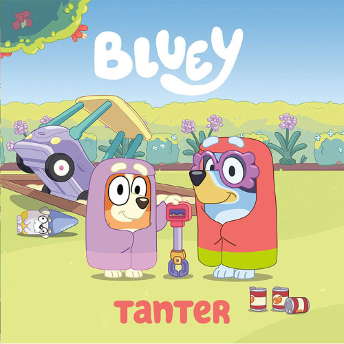 Bluey Bluey: Tanter