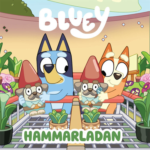 Bluey Bluey: Hammarladan