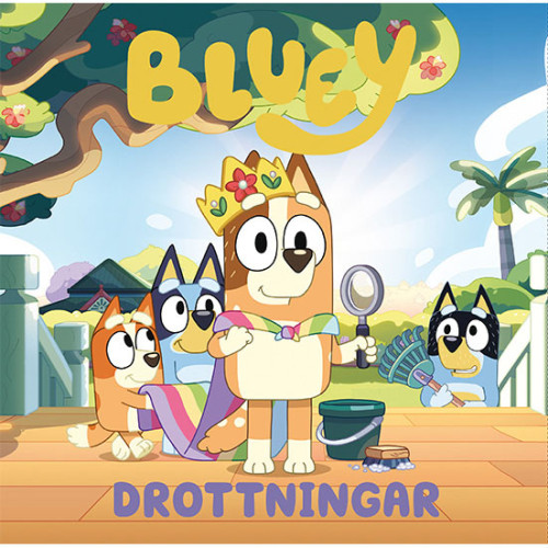 Bluey Bluey : Drottningar