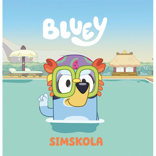 Bluey Bluey : Simskola