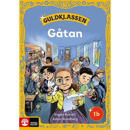 Ingela Korsell Guldklassen åk 1 Läsebok B Gåtan (häftad)