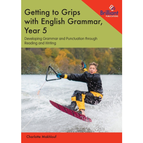 Brilliant Publications Ltd Getting to Grips with English Grammar, Year 5 (häftad, eng)