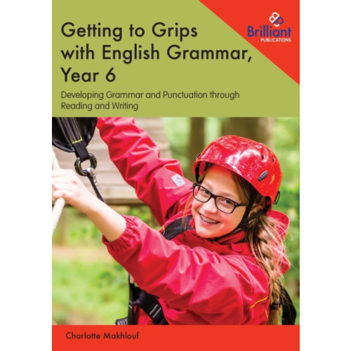 Brilliant Publications Ltd Getting to Grips with English Grammar, Year 6 (häftad, eng)