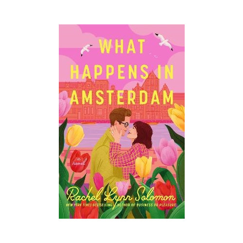 Rachel Lynn Solomon What Happens in Amsterdam (häftad, eng)