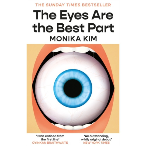 Monika Kim The Eyes Are The Best Part (pocket, eng)