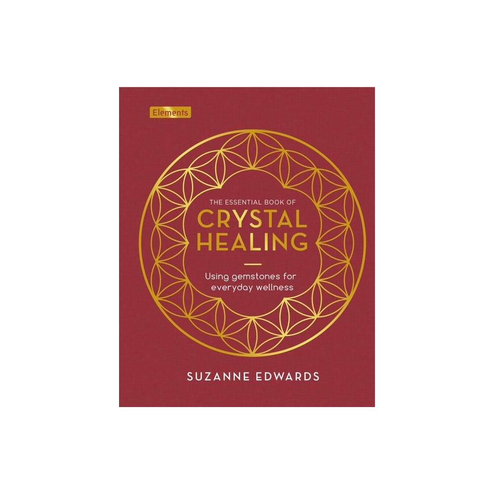 Produktbild för Essential Book of Crystal Healing: Using Gemstones for Every (inbunden, eng)