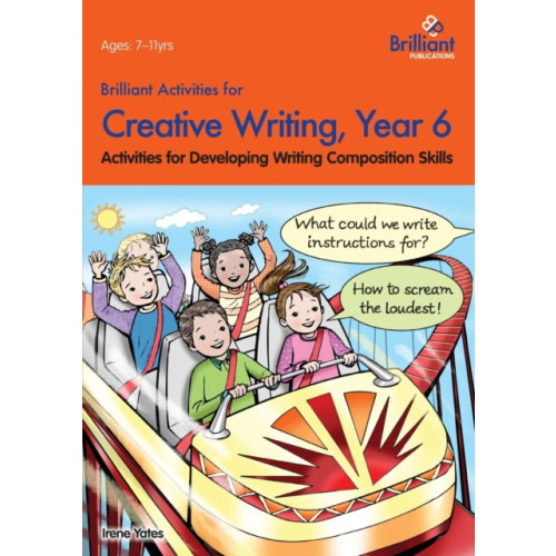 Brilliant Publications Ltd Brilliant Activities for Creative Writing, Year 6 (häftad, eng)