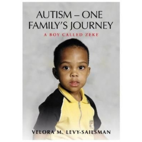 The Self-Publishing Partnership Ltd AUTISM - ONE FAMILY'S JOURNEY (häftad, eng)