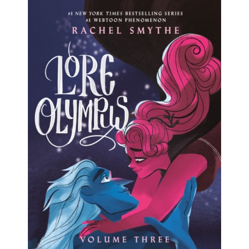 Rachel Smythe Lore Olympus: Volume Three (bok, storpocket, eng)