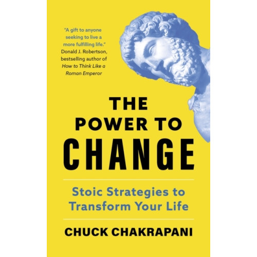 Chuck Chakrapani The Power to Change (inbunden, eng)