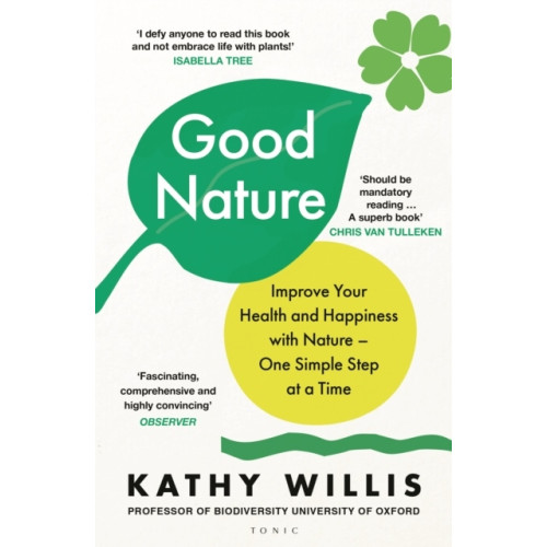 Kathy Willis Good Nature (häftad, eng)