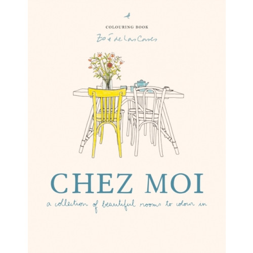 Zoe de Las Cases Chez Moi (inbunden, eng)