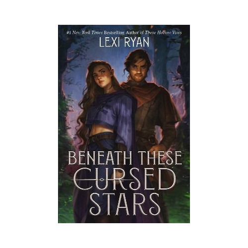 Lexi Ryan Beneath These Cursed Stars (häftad, eng)