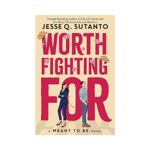 Jesse Q. Sutanto Worth Fighting For (häftad, eng)