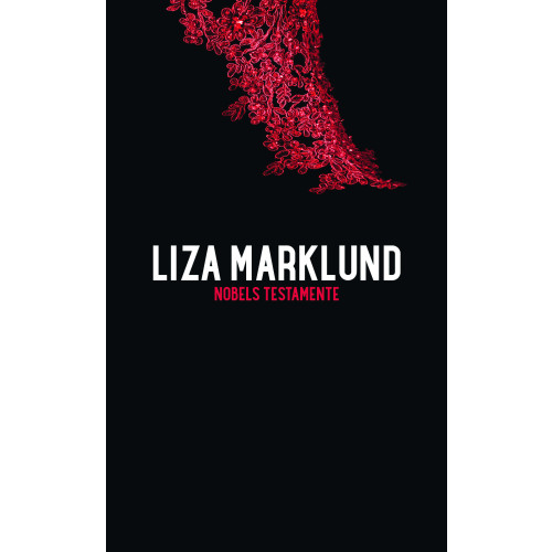 Liza Marklund Nobels testamente (pocket)