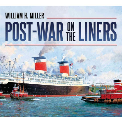 Fonthill Media Ltd Post-war on the Liners (häftad, eng)