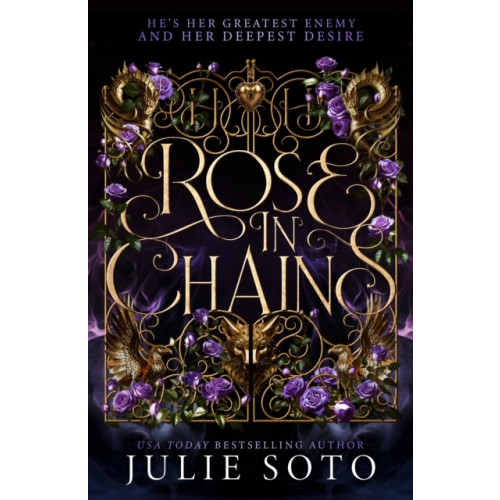 Julie Soto Rose in Chains (häftad, eng)
