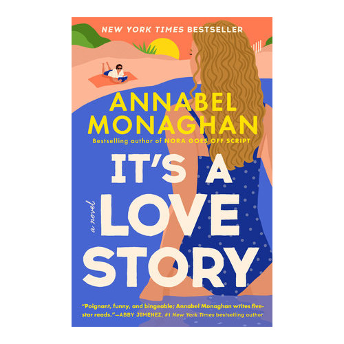 Annabel Monaghan It's a Love Story (pocket, eng)