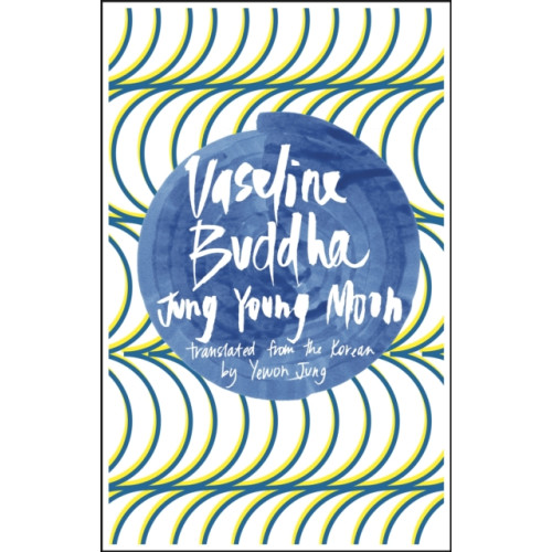 Deep Vellum Publishing Vaseline Buddha (häftad, eng)