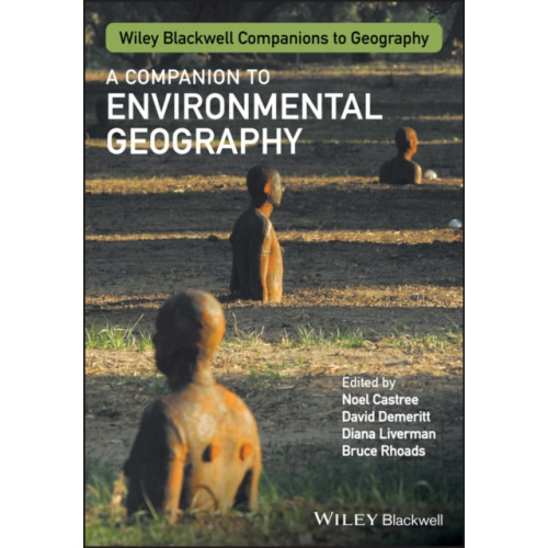 John Wiley And Sons Ltd A Companion to Environmental Geography (häftad, eng)