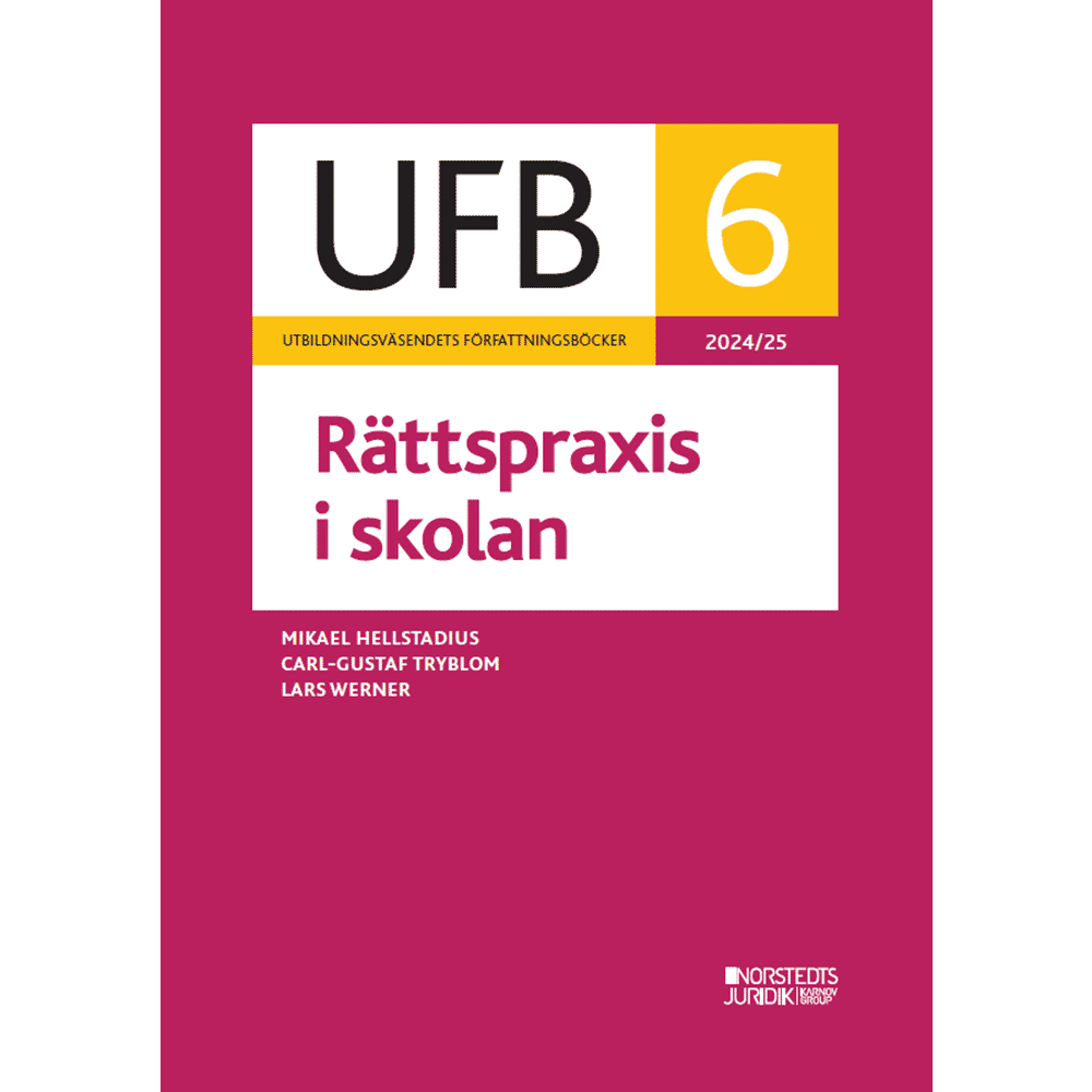 Produktbild för UFB 6 Rättspraxis i skolan 2024/25 (häftad)