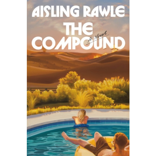 Aisling Rawle Compound, The (häftad, eng)