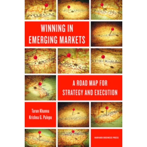 Harvard Business Review Press Winning in Emerging Markets (inbunden, eng)
