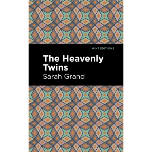 Mint Editions The Heavenly Twins (häftad, eng)