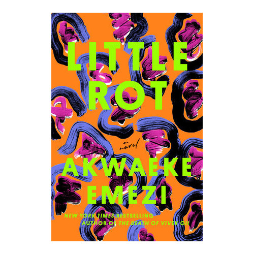 Akwaeke Emezi Little Rot (pocket, eng)